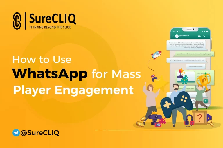 How to use WhatsApp for Mass Player Engagement 
